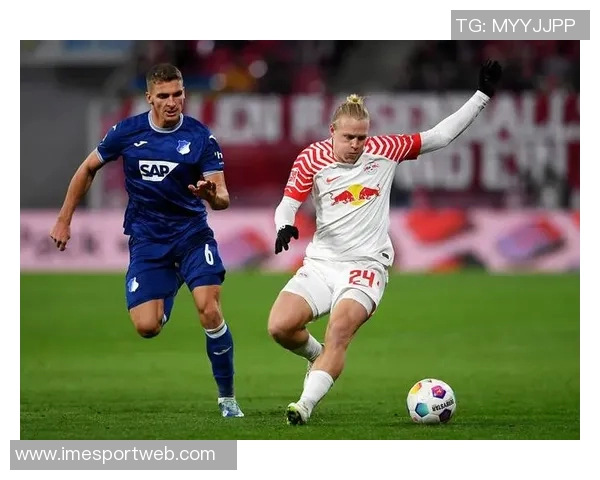 莱比锡全力争夺柏林赫塔新星艾希霍恩挑战拜仁多特竞争 莱比锡全力争夺柏林赫塔新星艾希霍恩挑战拜仁多特竞争