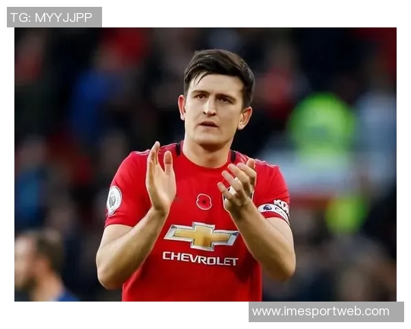 曼联与马奎尔续约谈判进行中合同有望延长至2028年 曼联与马奎尔续约谈判进行中合同有望延长至2028年